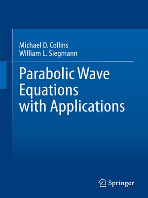 cover image of Parabolic Wave Equations with Applications